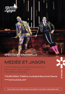 Médée et jason opéra spectacle en famille